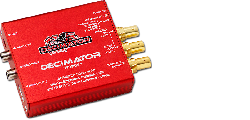 DECIMATOR 2 SDI to HDMI and PAL/NTSC